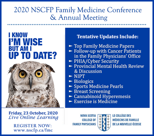 Collège des médecins de famille de la Nouvelle-Écosse tiendra cette année son congrès sur la médecine familiale et son assemblée annuelle le vendredi 23 octobre 2020