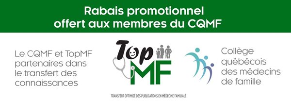 Banner image for Partnership between the Quebec College of Family Physicians and TopMF