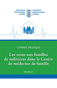 Conseil pratique : Les soins aux familles de militaires dans le Centre de médecine de famille