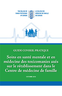 Soins en santé mentale et en médecine des toxicomanies axés sur le rétablissement dans le Centre de médecine de famille