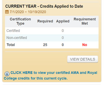 Image of the current year credit summary table from the Mainpro+ dashboard. Under the table there is text that says, “Click here to view your certified AMA and Royal College credits for the current cycle.