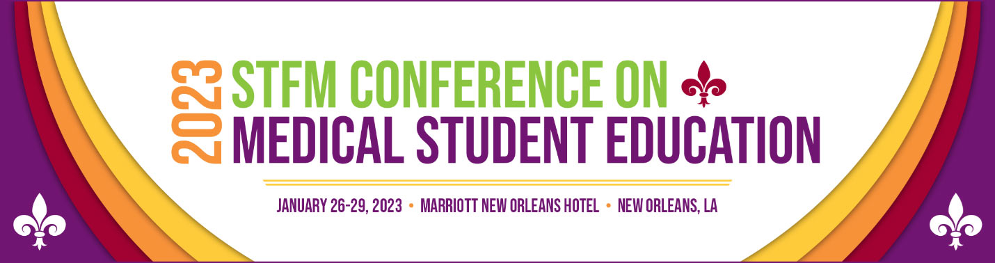 Register for the Society of Teachers of Family Medicine Conference on Medical Student Education